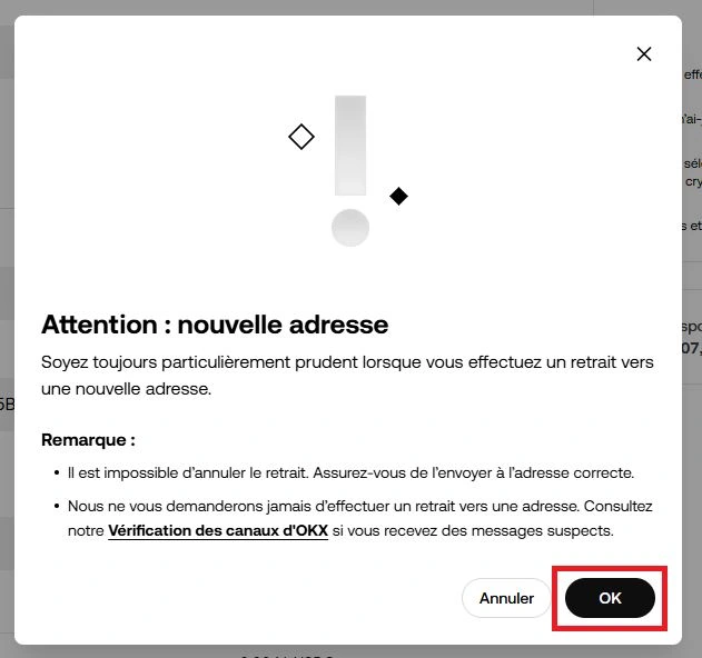 Modal OKX Attention nouvelle adresse avec bouton OK surligné