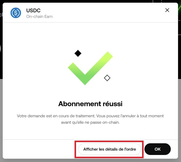 OKX Earn on-chain dépôt validé avec bouton Afficher l'ordre